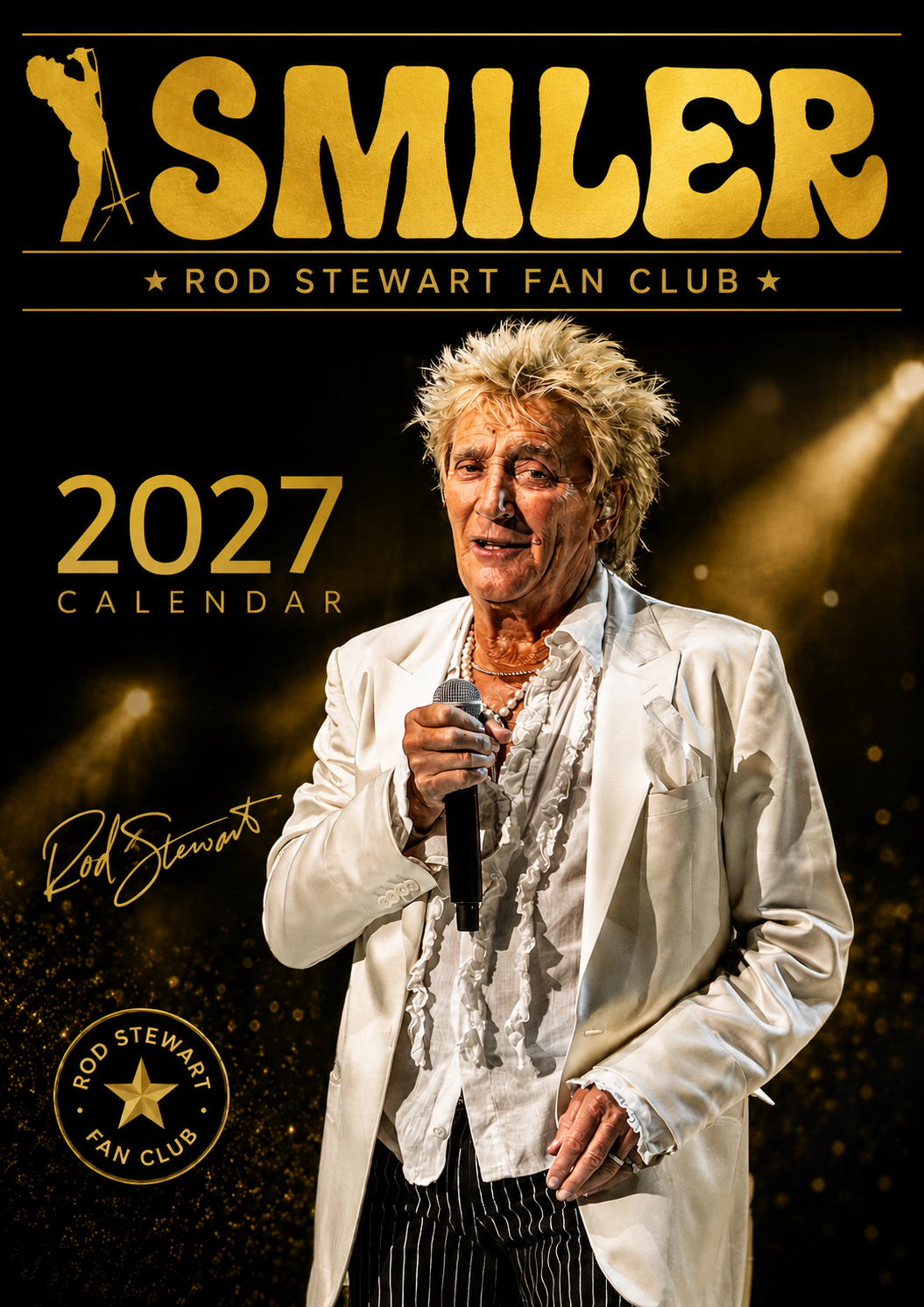 cover of the 2027 SMILER Rod Stewart fanclub calendar